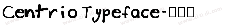 Centrio Typeface字体转换
